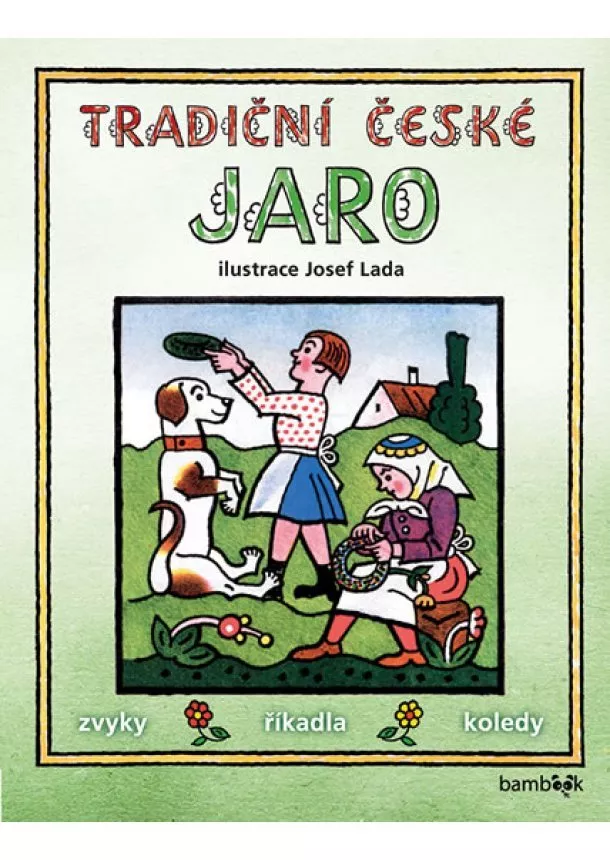 Lada Josef, Kolektiv autorů - Tradiční české JARO - Josef Lada