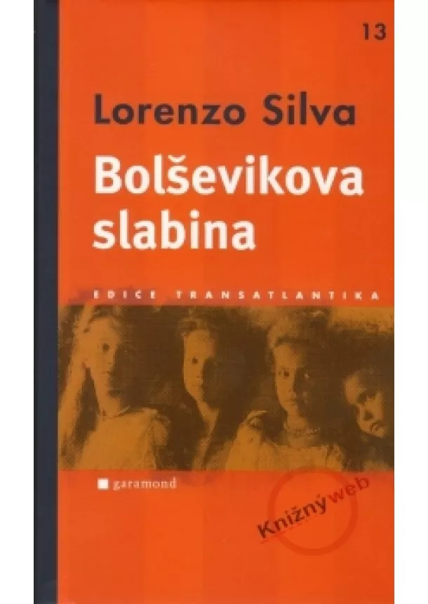 Lorenzo Silva - Bolševikova slabina