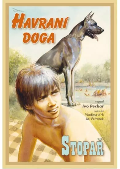 Havraní doga / Stopař