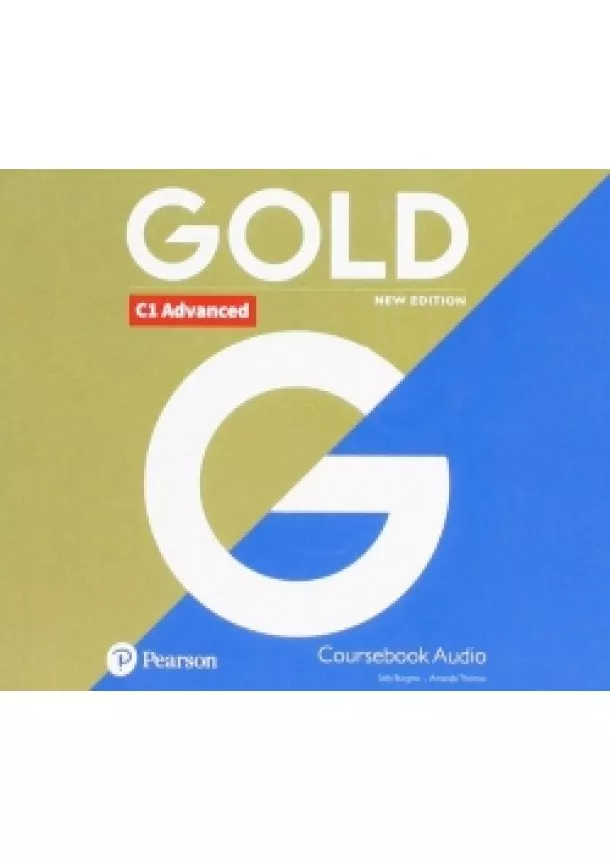 Kolektív - Gold C1 Advanced New Edition Class Audio