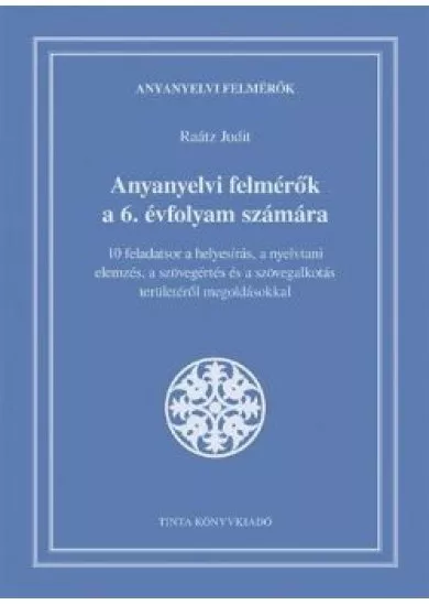 Anyanyelvi felmérők a 6. évfolyam számára