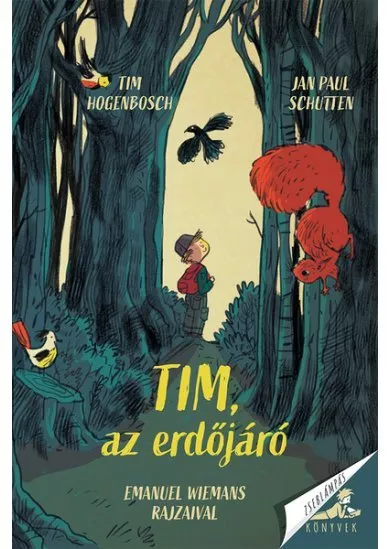 Tim, az erdőjáró