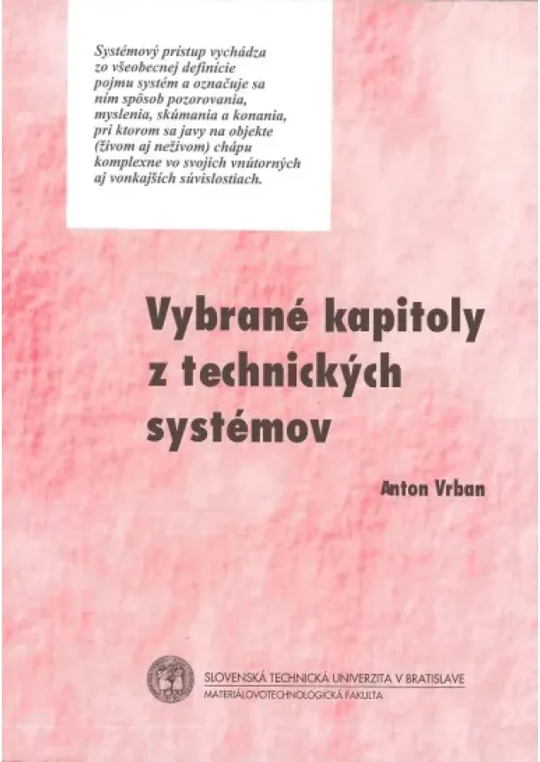 Anton Vrban - Vybrané kapitoly z technických systémov