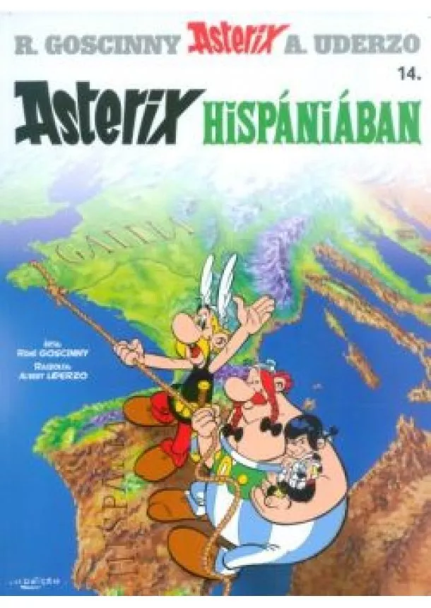 René Goscinny - Asterix Hispániában - Asterix 14.