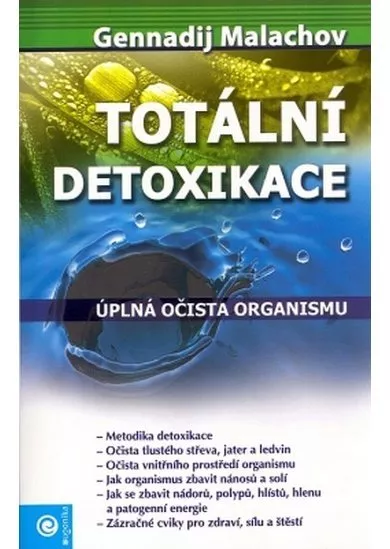 Totální detoxikace - Úplná očista organi