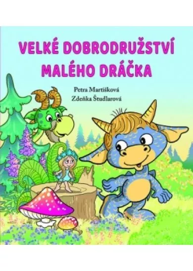 Velké dobrodružství malého dráčka