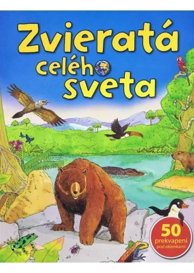 Zvieratá celého sveta