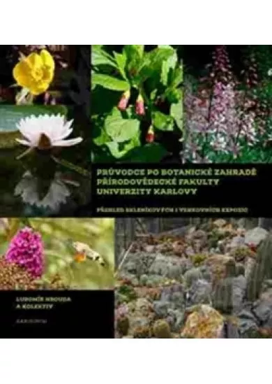 Průvodce po Botanické zahradě Přírodověd