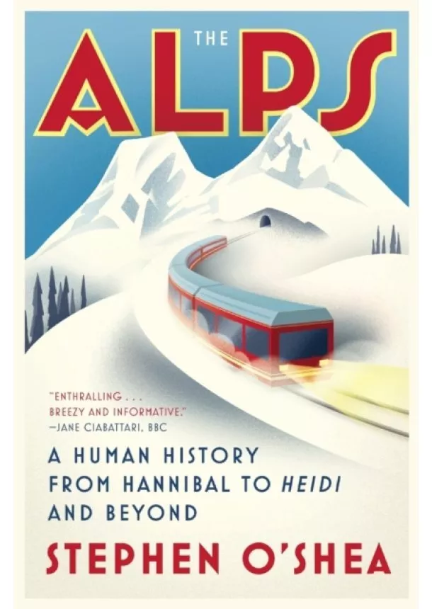 Stephen O'Shea - The Alps