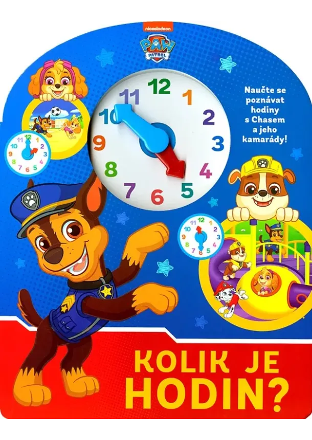 Kolektiv - Tlapková patrola - Kolik je hodin?