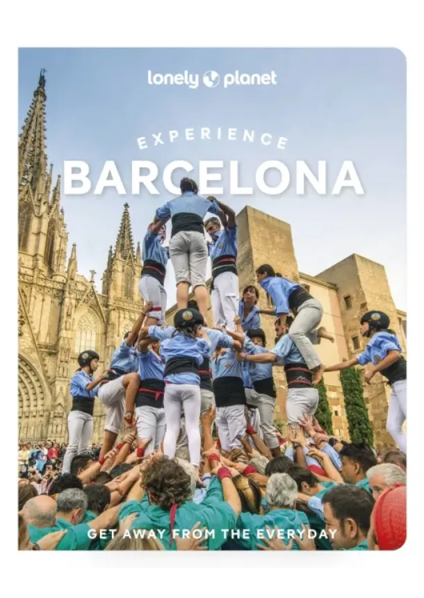  Lonely Planet, Jamie Ditaranto, Soledad Abella, Mireia Font, Kyoko Kawaguchi, Joan Torres - Lonely Planet Experience Barcelona