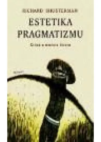 Estetika pragmatizmu