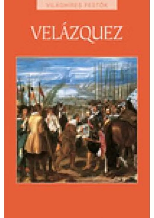 Velázquez - Világhíres festők 23.