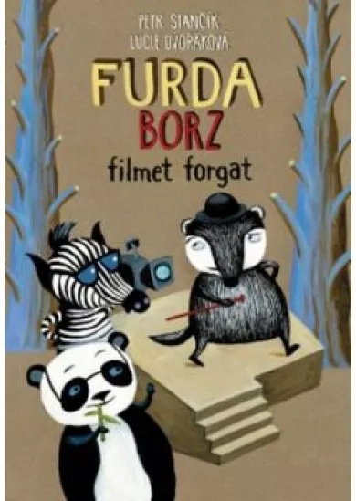 Furda Borz fimet forgat