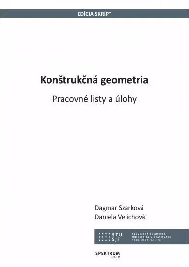 Konštrukčná geometria - Pracovné listy a úlohy