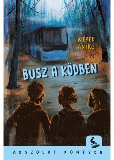 Busz a ködben - Abszolút könyvek