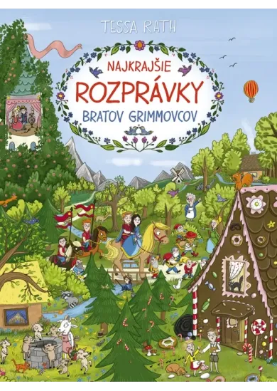 Najkrajšie rozprávky bratov Grimmovcov