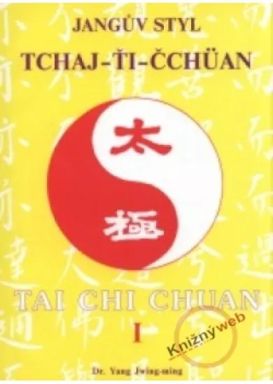 Jangův styl tai-chi 1