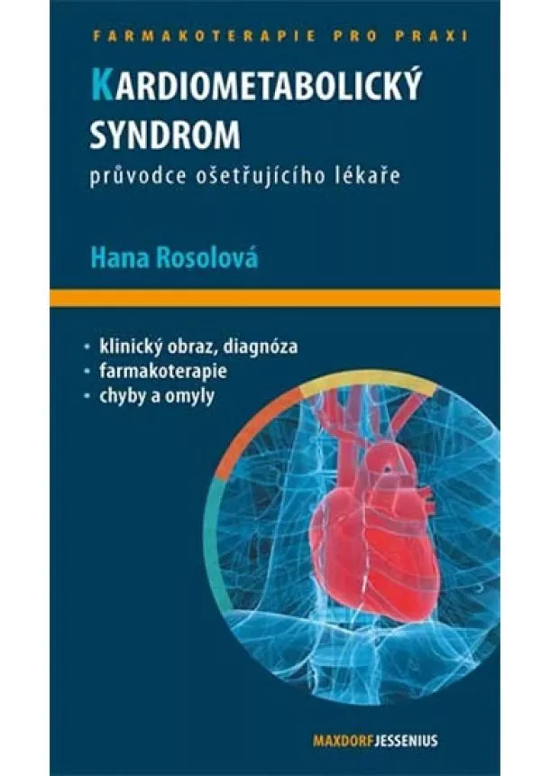 Hana Rosolová - Kardiometabolický syndrom - Průvodce ošetřujícího lékaře