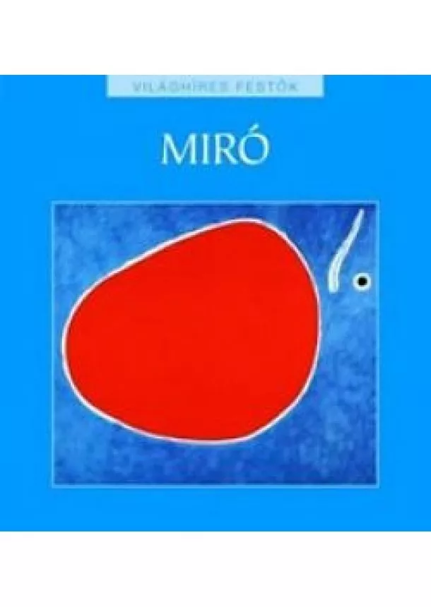 Miró - Világhíres festők 24.