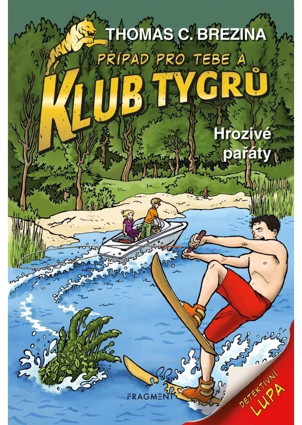 Thomas Brezina - Klub Tygrů – Hrozivé pařáty