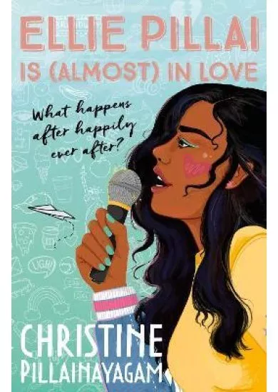Ellie Pillai is (Almost) in Love