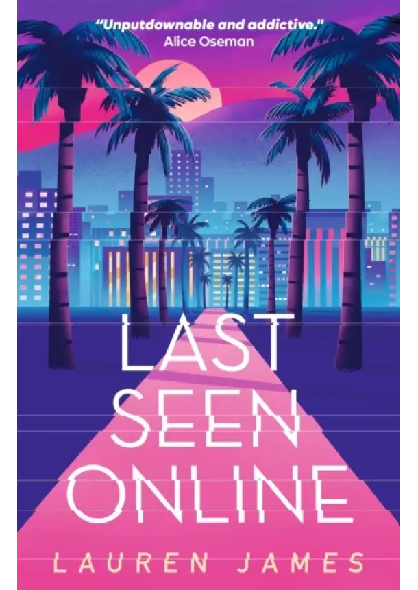 Lauren James - Last Seen Online
