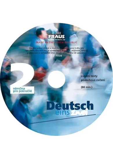 Deutsch eins zwei 2. CD - nemčina pro pokročilé