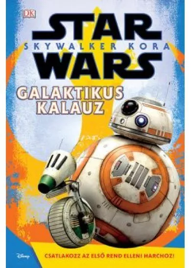 Star Wars: Skywalker kora - Galaktikus kalauz