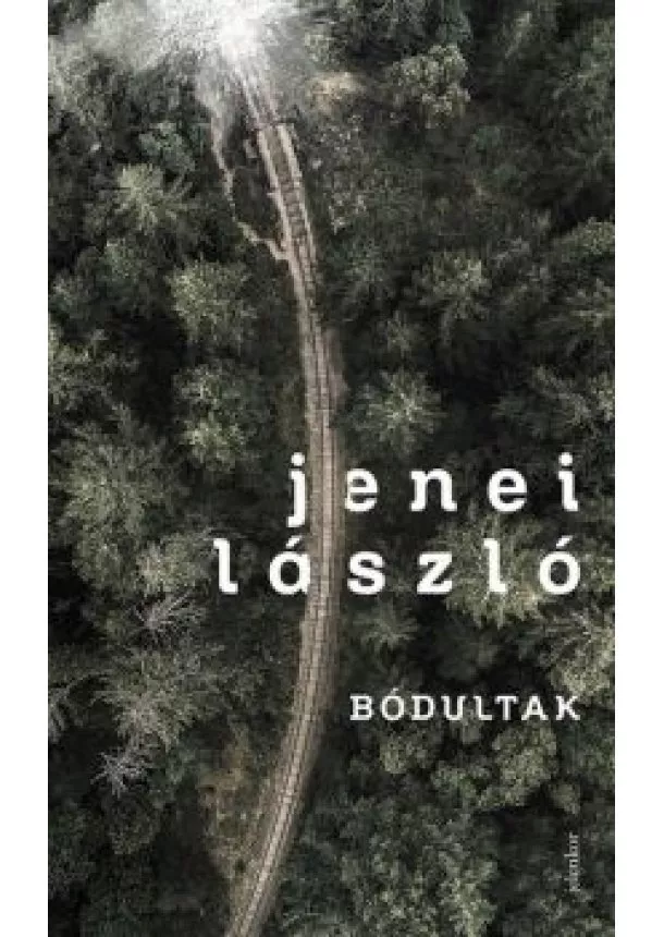 Jenei László - Bódultak