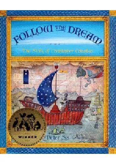 Follow the Dream: The Story of Christopher Columbus