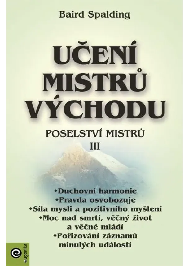 Baird Spalding - Učení mistrů Východu