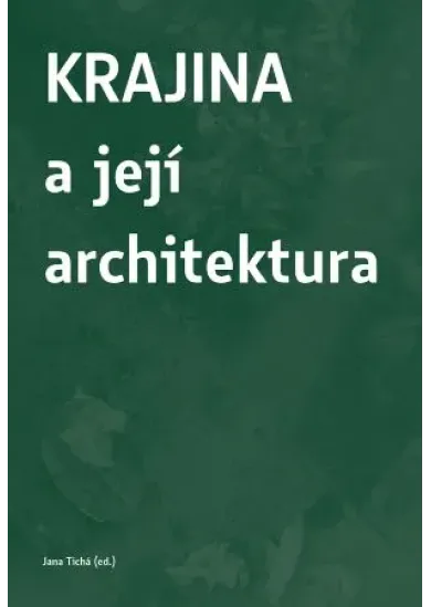 Krajina a její architektura