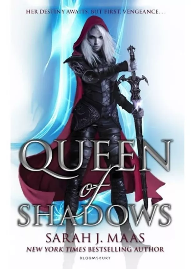 Sarah J. Maas - Queen of Shadows