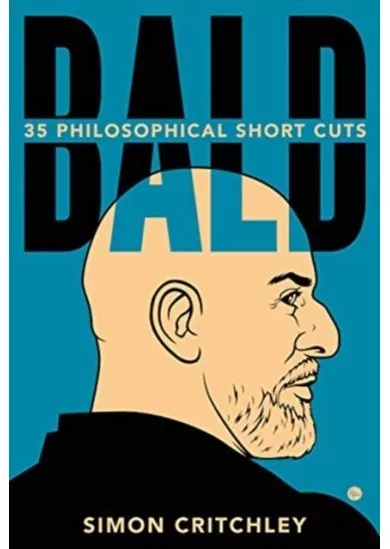 Bald: 35 Philosophical Short Cuts
