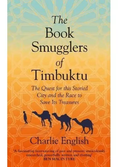 The Book Smugglers Of Timbuktu