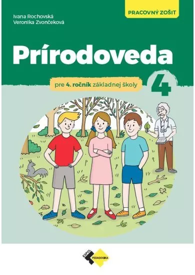 Prírodoveda  pre 4. ročník ZŠ - Pracovný zošit