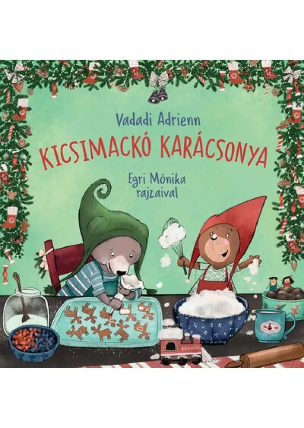 Vadadi Adrienn - Kicsimackó karácsonya §K