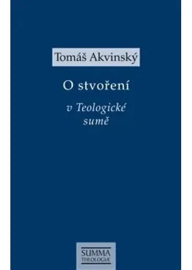 O stvoření v Teologické sumě