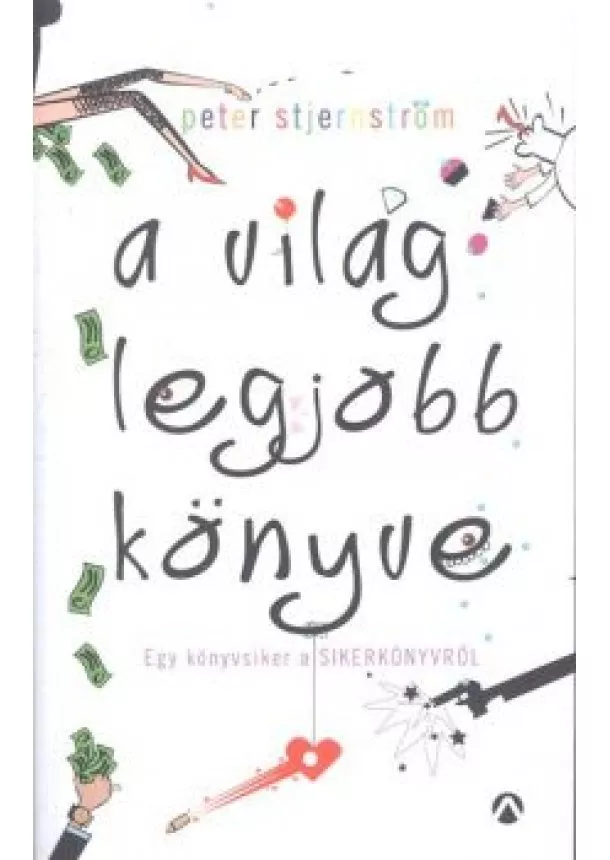 PETER STJERNSTRÖM - A VILÁG LEGJOBB KÖNYVE