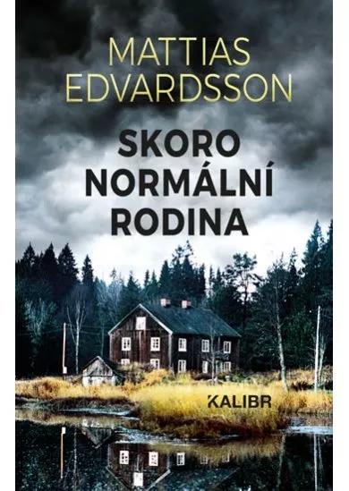 Skoro normální rodina