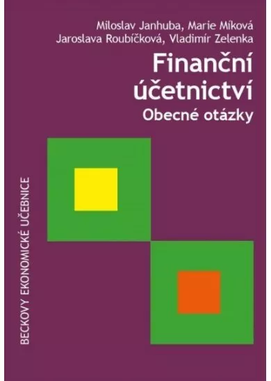 Finanční účetnictví. Obecné otázky