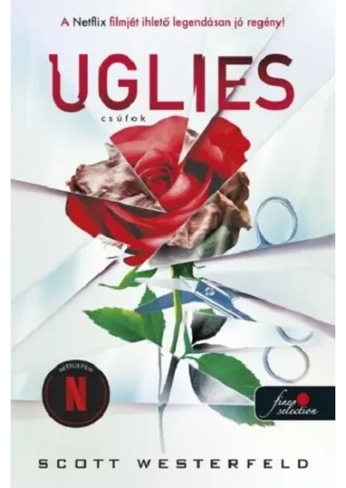 Uglies - Csúfok - Csúfok 1. (új kiadás)