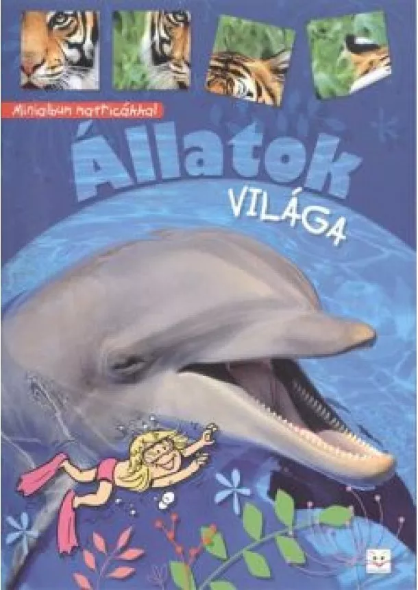 Agnieszka Bator - ÁLLATOK VILÁGA /MINIALBUM MATRICÁKKAL