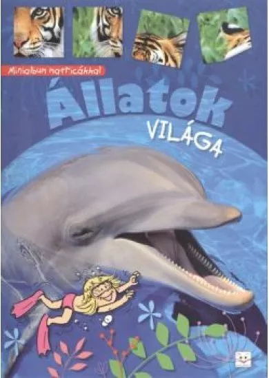 ÁLLATOK VILÁGA /MINIALBUM MATRICÁKKAL