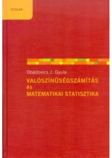 Valószínűségszámítás és matematikai statisztika