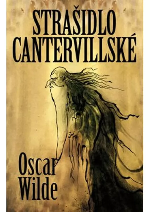 Oscar Wilde - Strašidlo cantervillské