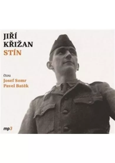 SOMR JOSEF, PAVEL BATĚK  KŘIŽAN: STÍN (MP3-CD)