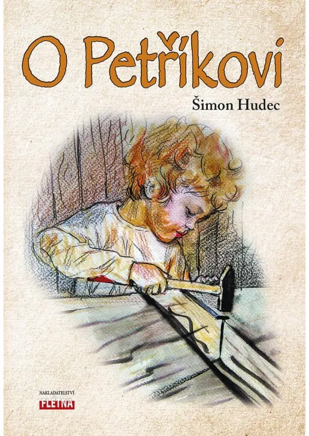 Šimon Hudec - O Petříkovi