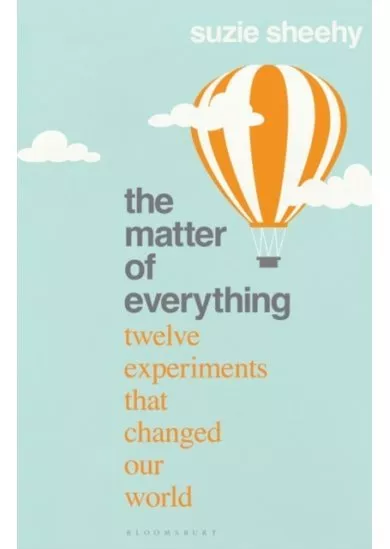 The Matter of Everything